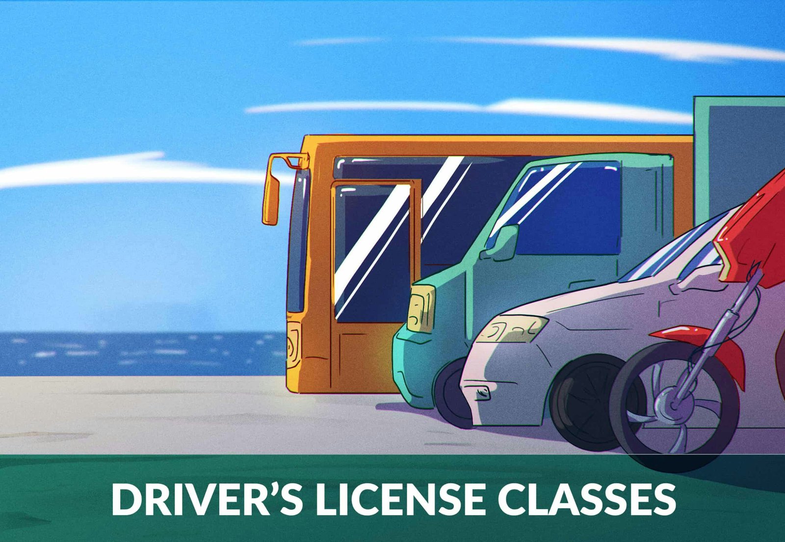 Driver License Classes