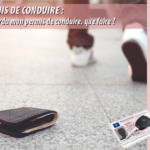 que faire en cas de permis de conduire perdu