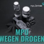 Vorbereitung auf MPU wegen Drogen